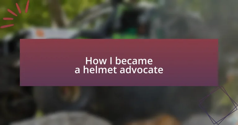 How I became a helmet advocate