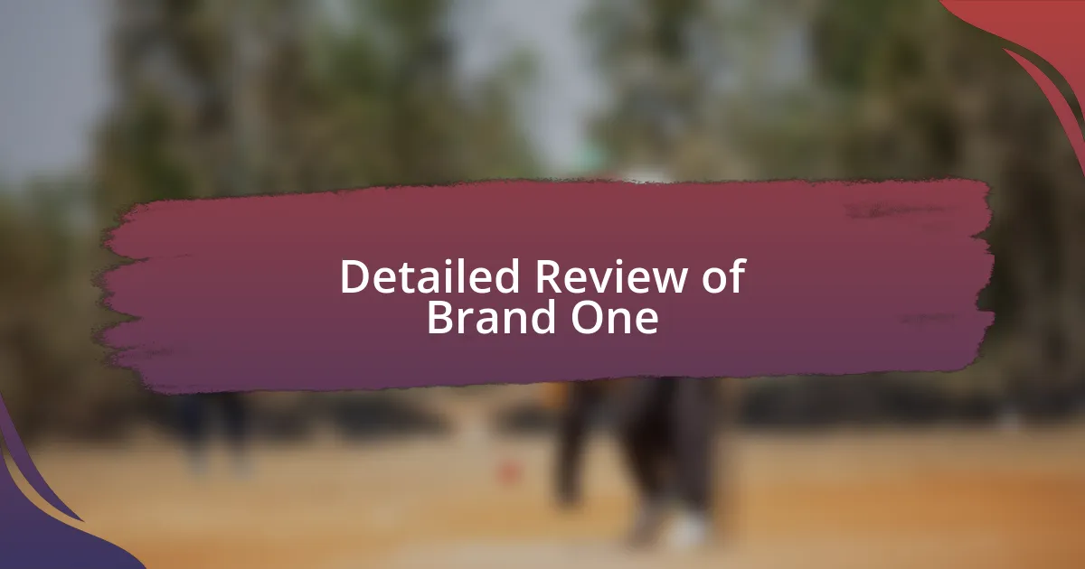 Detailed Review of Brand One